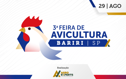 3ª Feira de Avicultura – Bariri – SP - Agro Experts