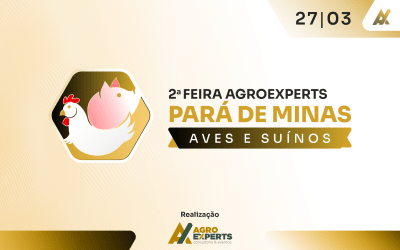 2ª Feira AgroExperts – Pará de Minas – Aves e Suínos
